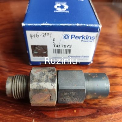 T417873 416-7101 ชิ้นส่วนเครื่องยนต์ Perkins C6.4 C6.6 Fuel Overflow Valve